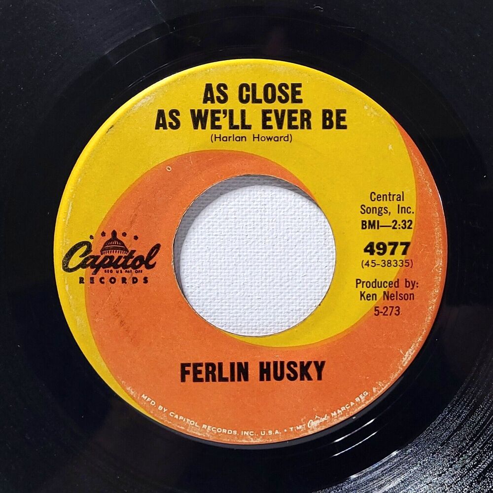 Ferlin Husky 45 As Close As We'll Ever Be / Who's Next on Capitol VG- Country